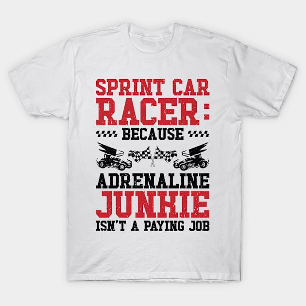 Sprint Car Dirt Track Racing T-Shirt by Tom´s TeeStore